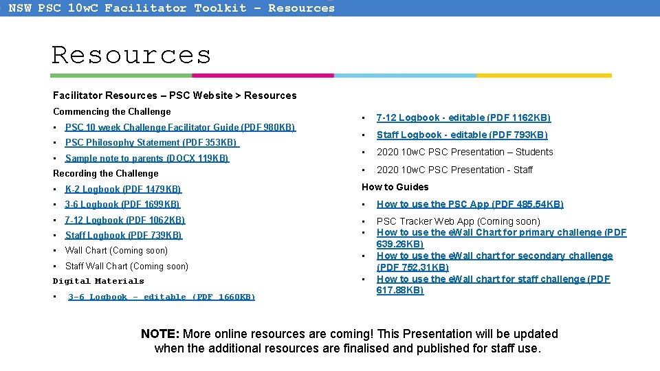 NSW PSC 10 w. C Facilitator Toolkit – Resources Facilitator Resources – PSC Website NSW PSC 10 w. C Facilitator Toolkit – Resources Facilitator Resources – PSC Website