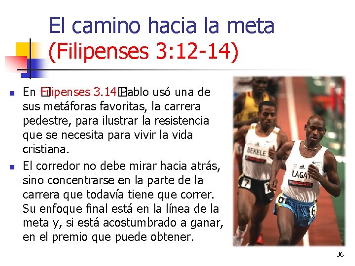 El camino hacia la meta (Filipenses 3: 12 -14) n n En � Filipenses El camino hacia la meta (Filipenses 3: 12 -14) n n En � Filipenses