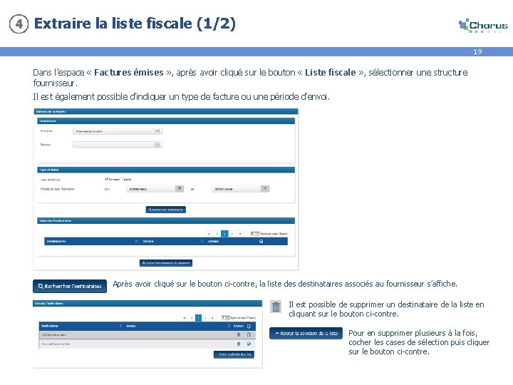 Extraire la liste fiscale (1/2) 19 Dans l’espace « Factures émises » , après