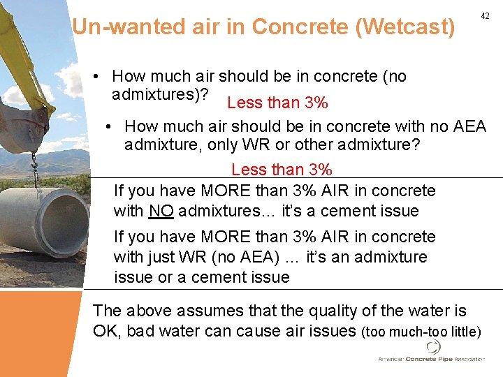 Un-wanted air in Concrete (Wetcast) 42 • How much air should be in concrete Un-wanted air in Concrete (Wetcast) 42 • How much air should be in concrete
