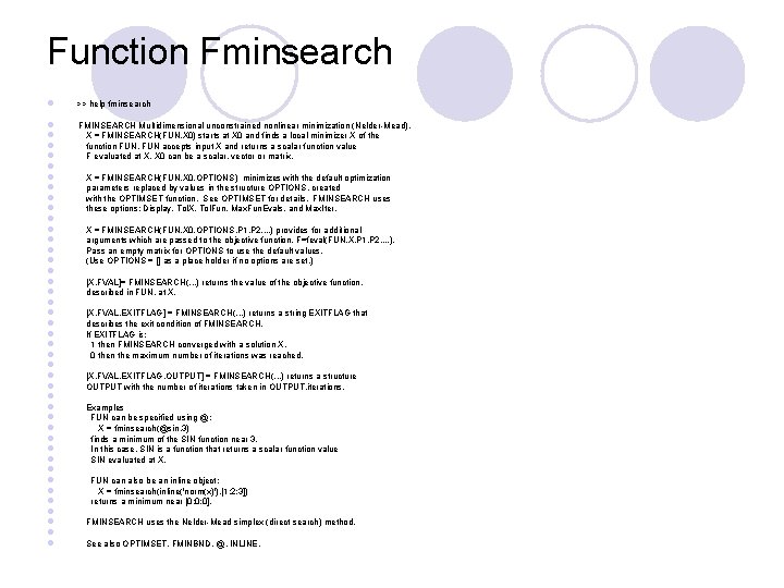 Function Fminsearch l >> help fminsearch l l l l l l l l