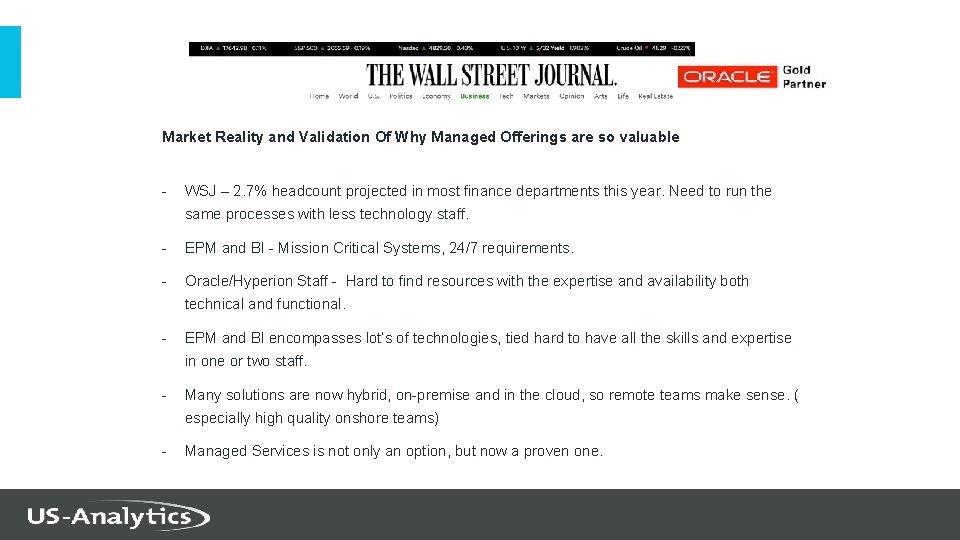 Market Reality and Validation Of Why Managed Offerings are so valuable - WSJ –