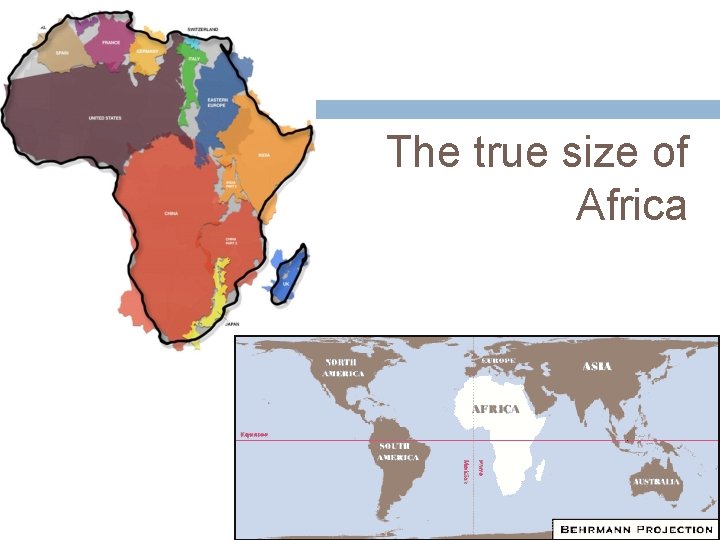 The true size of Africa 
