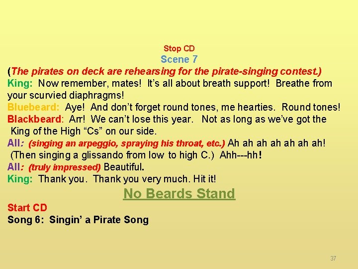 Stop CD Scene 7 (The pirates on deck are rehearsing for the pirate-singing contest.