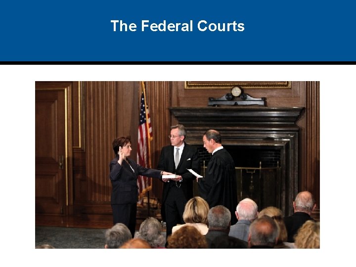 The Federal Courts 