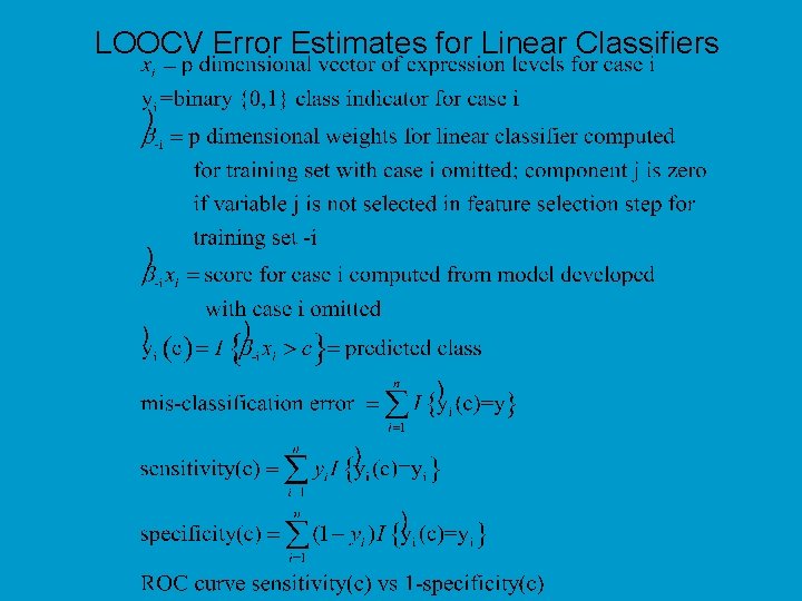LOOCV Error Estimates for Linear Classifiers 
