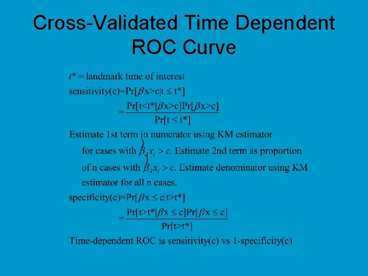 Cross-Validated Time Dependent ROC Curve 