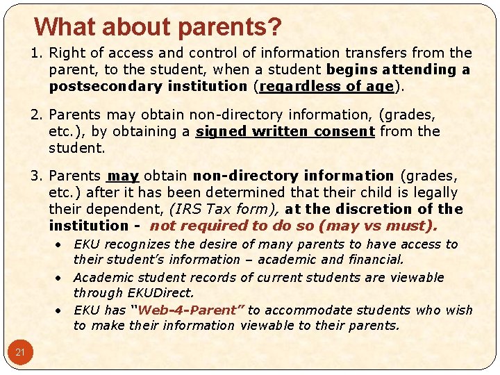 What about parents? 1. Right of access and control of information transfers from the