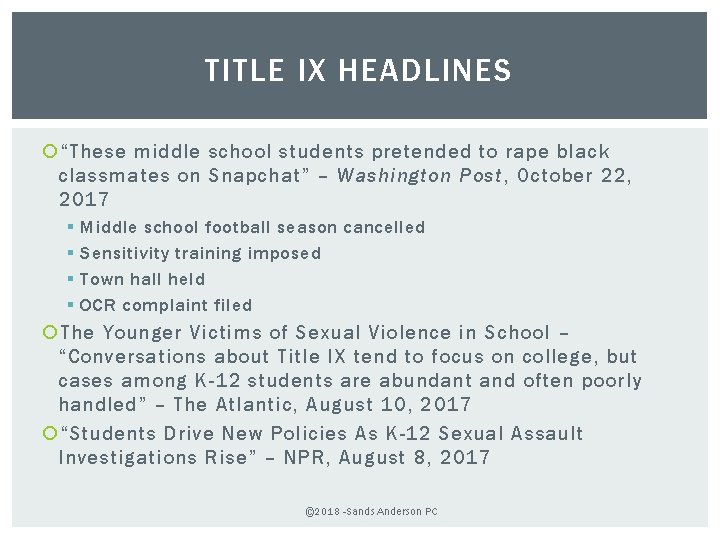 TITLE IX HEADLINES “These middle school students pretended to rape black classmates on Snapchat”