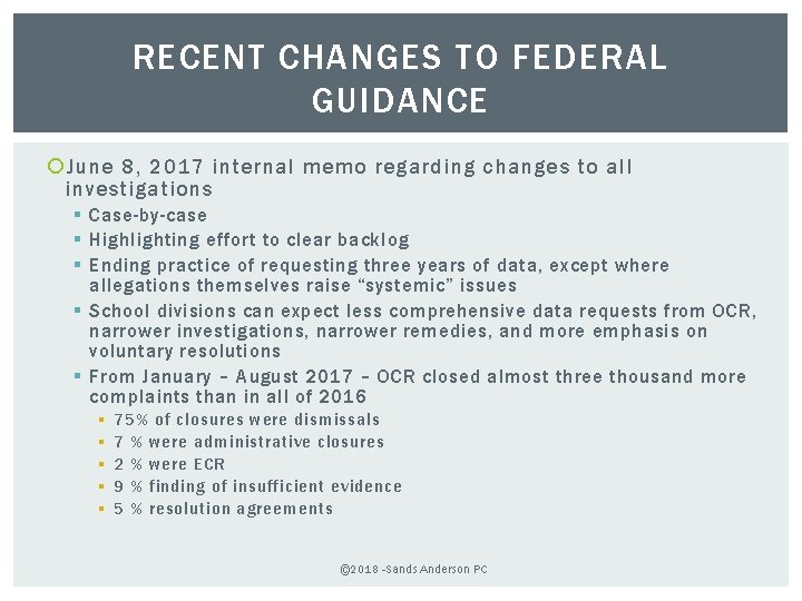 RECENT CHANGES TO FEDERAL GUIDANCE June 8, 2017 internal memo regarding changes to all