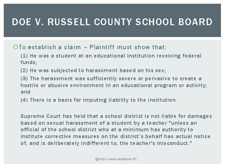 DOE V. RUSSELL COUNTY SCHOOL BOARD To establish a claim – Plaintiff must show