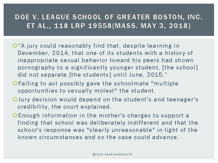 DOE V. LEAGUE SCHOOL OF GREATER BOSTON, INC. ET AL. , 118 LRP 19558(MASS.