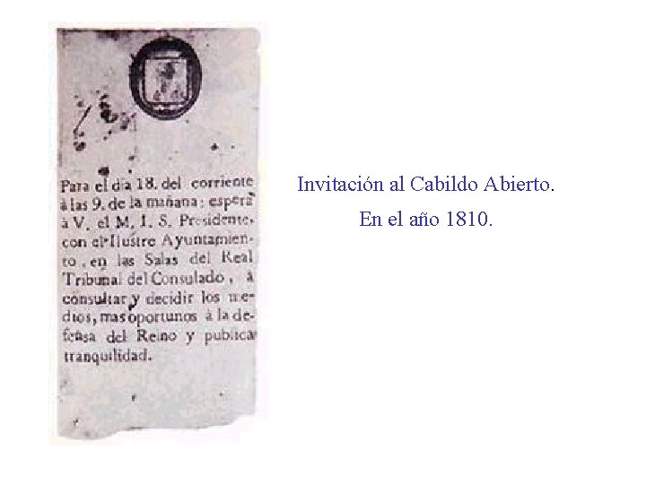 Invitación al Cabildo Abierto. En el año 1810. 