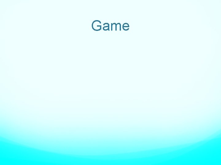 Game 