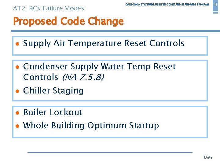 AT 2: RCx Failure Modes CALIFORNIA STATEWIDE UTILITIES CODES AND STANDARDS PROGRAM Proposed Code