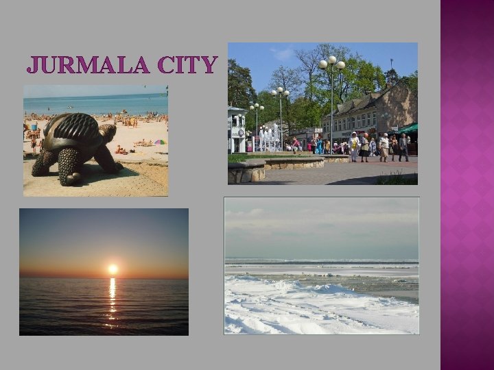 JURMALA CITY 