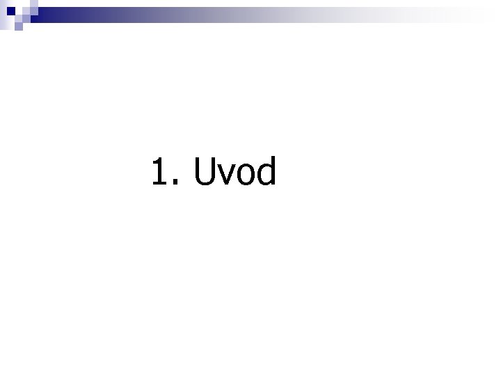 1. Uvod 