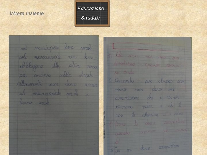 Vivere Insieme Educazione Stradale Vivere Insieme Educazione Stradale