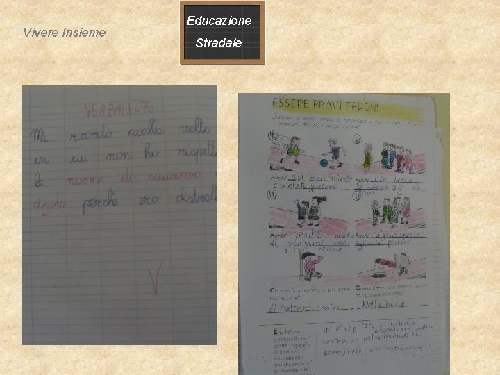 Vivere Insieme Educazione Stradale Vivere Insieme Educazione Stradale