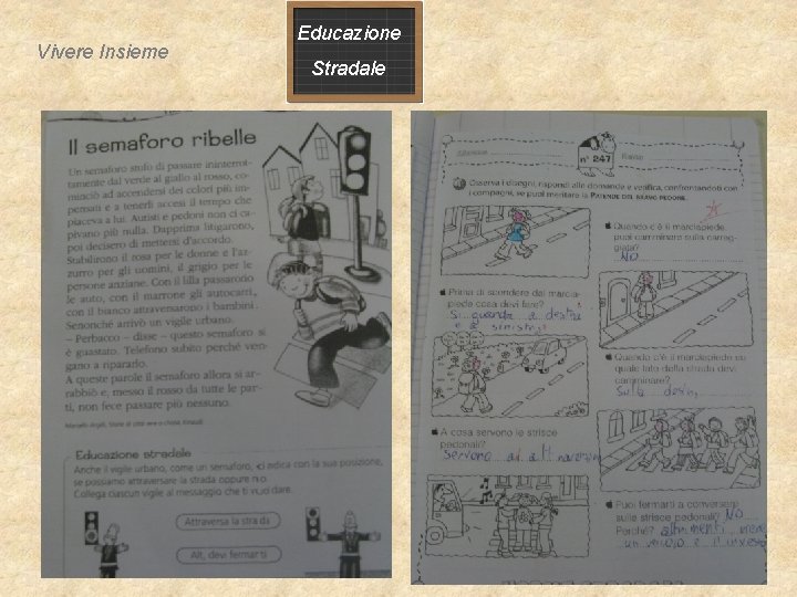 Vivere Insieme Educazione Stradale Vivere Insieme Educazione Stradale