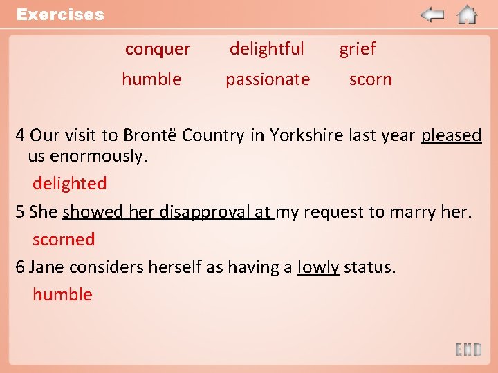Exercises conquer delightful grief humble passionate scorn 4 Our visit to Brontë Country in