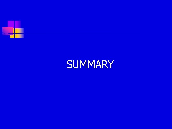 SUMMARY SUMMARY