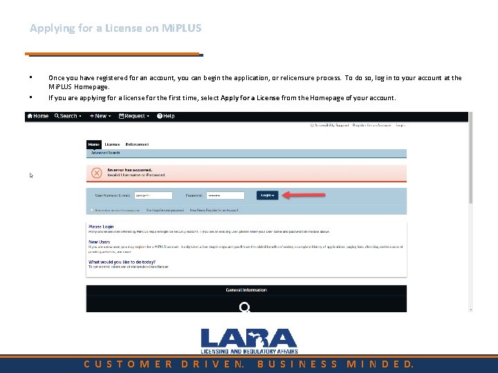 Applying for a License on Mi. PLUS • • Once you have registered for