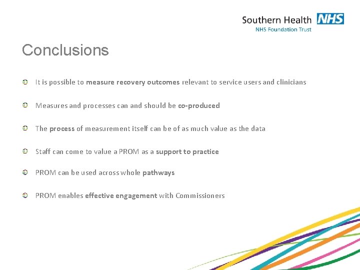 Conclusions It is possible to measure recovery outcomes relevant to service users and clinicians