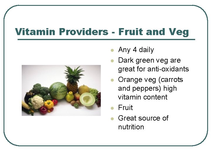 Vitamin Providers - Fruit and Veg l l l Any 4 daily Dark green