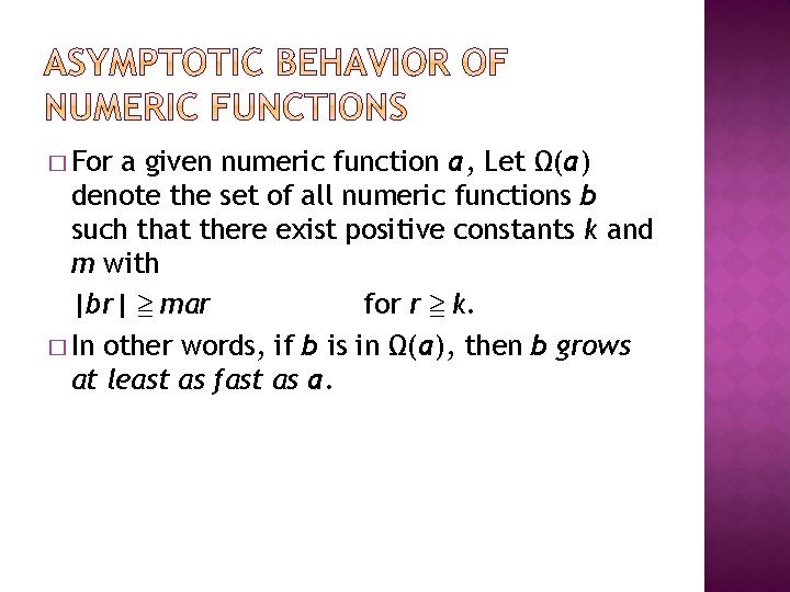� For a given numeric function a, Let Ω(a) denote the set of all