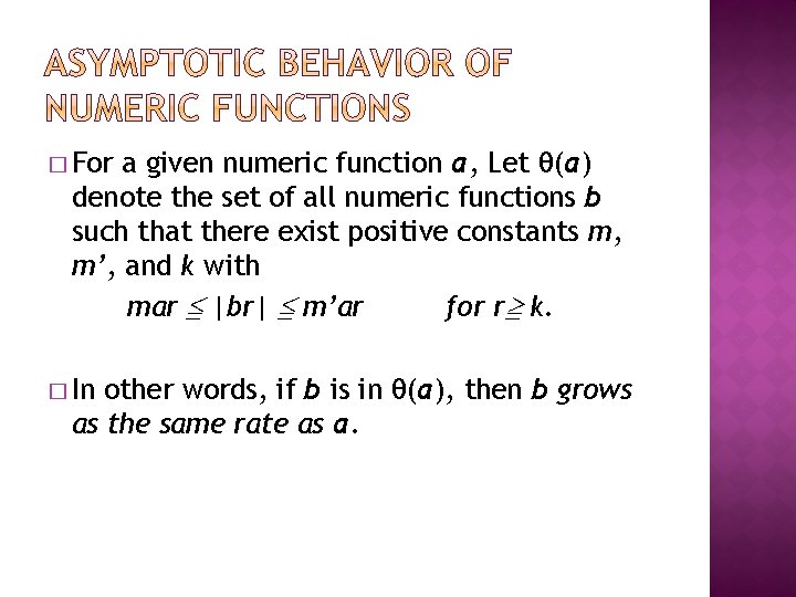 � For a given numeric function a, Let θ(a) denote the set of all