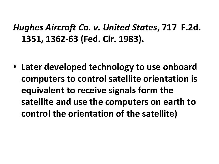 Hughes Aircraft Co. v. United States, 717 F. 2 d. 1351, 1362 -63 (Fed.