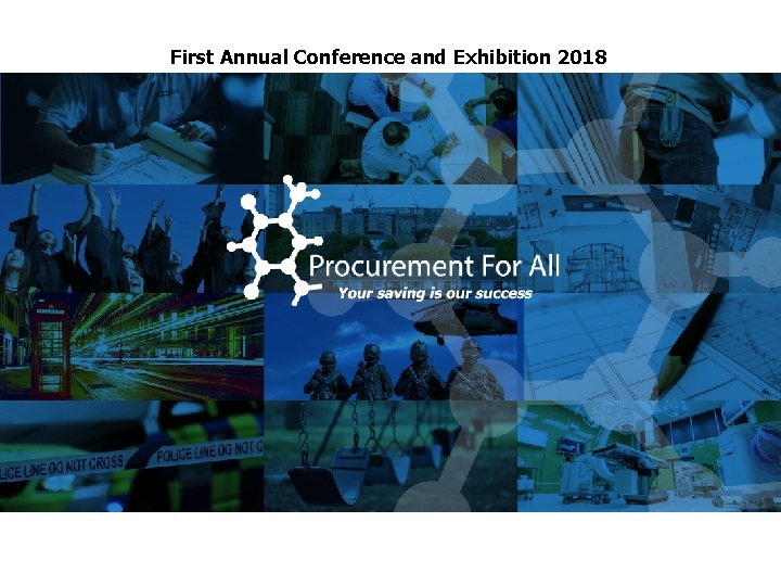 First Annual Conference and Exhibition 2018 