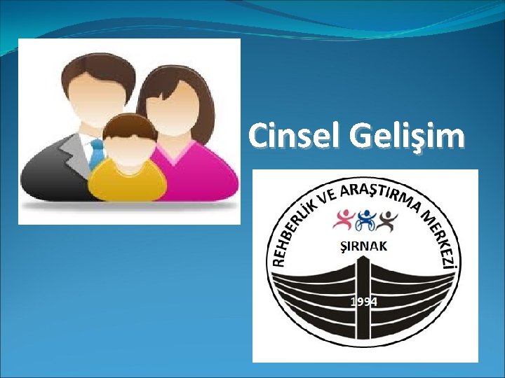 Cinsel Gelişim 