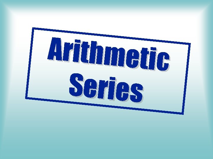 Arithmetic Series 