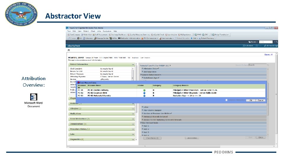 Abstractor View Attribution Overview: PEO DHMS 