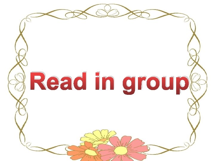 Read in group 