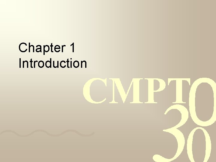 Chapter 1 Introduction Chapter 1 Introduction