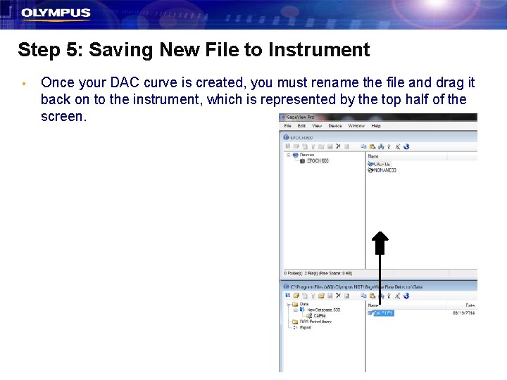 Step 5: Saving New File to Instrument • Once your DAC curve is created,