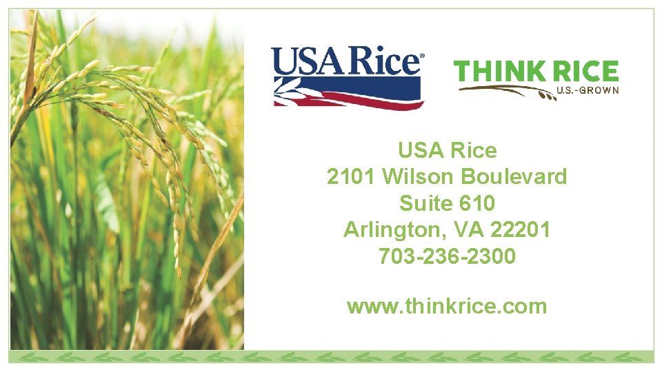 USA Rice 2101 Wilson Boulevard Suite 610 Arlington, VA 22201 703 -236 -2300 www.