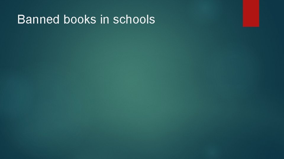 Banned books in schools 
