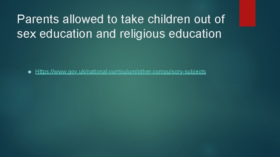 Parents allowed to take children out of sex education and religious education Https: //www.