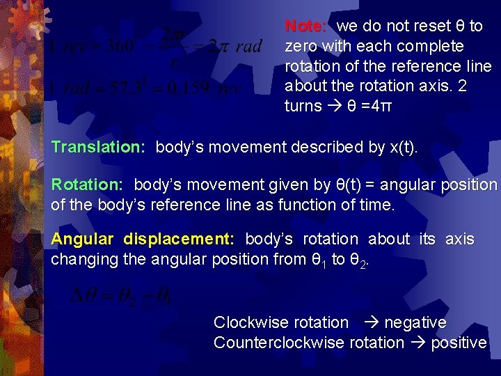 Note: we do not reset θ to zero with each complete rotation of the