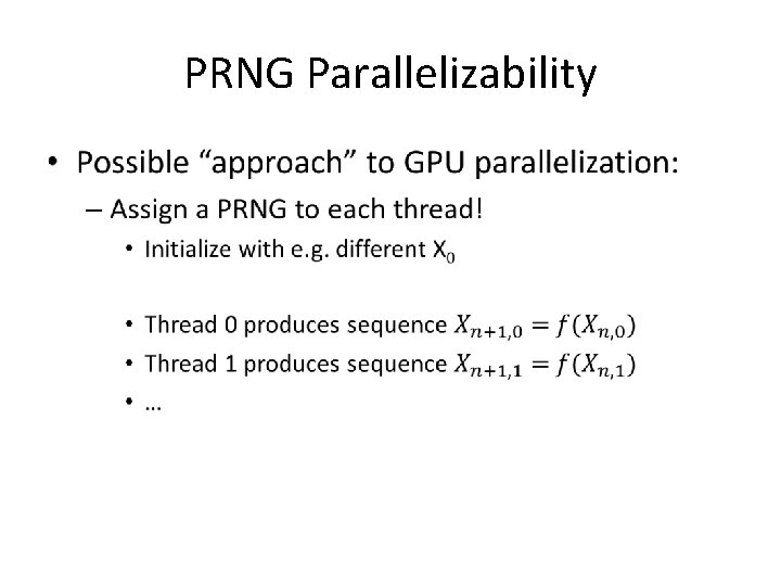 PRNG Parallelizability • 