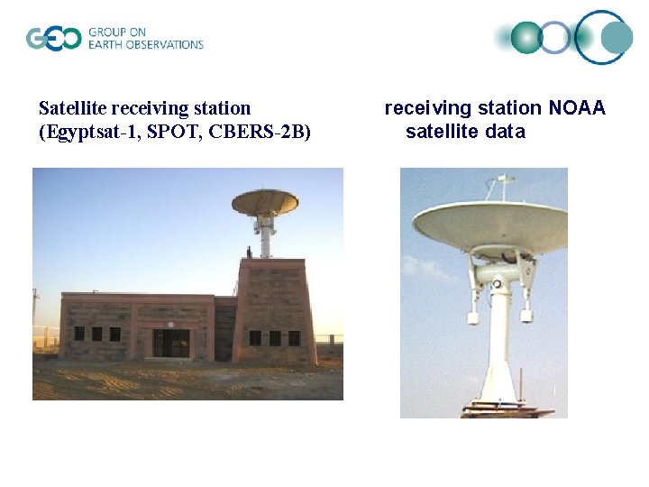 Satellite receiving station (Egyptsat-1, SPOT, CBERS-2 B) receiving station NOAA satellite data 