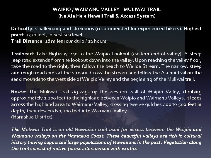 WAIPIO / WAIMANU VALLEY - MULIWAI TRAIL (Na Ala Hele Hawaii Trail & Access