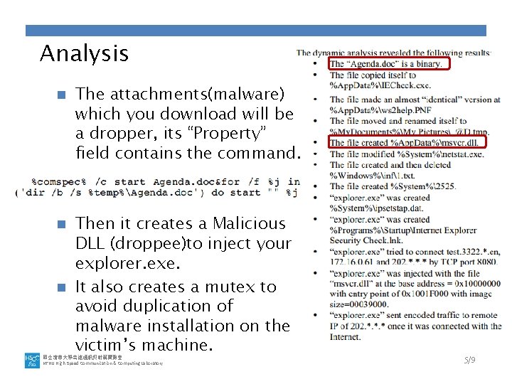 Analysis n The attachments(malware) which you download will be a dropper, its “Property” field