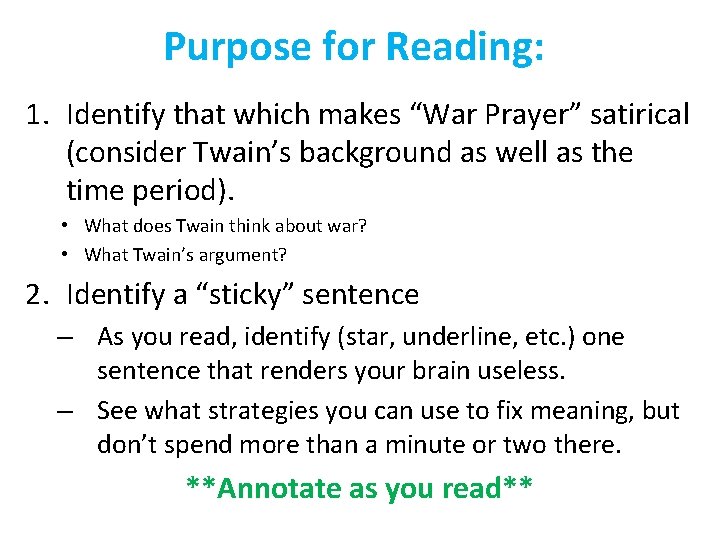 Purpose for Reading: 1. Identify that which makes “War Prayer” satirical (consider Twain’s background