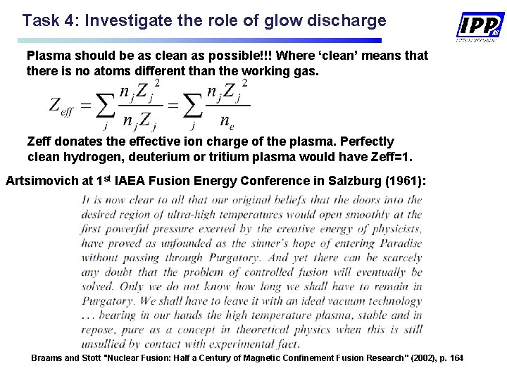 Task 4: Investigate the role of glow discharge Plasma should be as clean as Task 4: Investigate the role of glow discharge Plasma should be as clean as