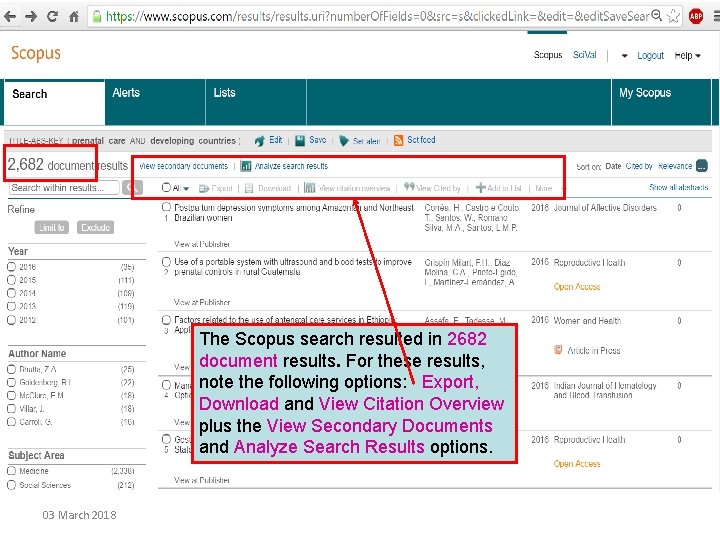 The Scopus search resulted in 2682 document results. For these results, note the following